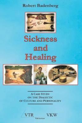 Sickness and Healing 1