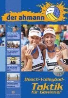 bokomslag der ahmann - Beach-Volleyball-Taktik für Gewinner