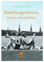 bokomslag Hamburgerinnen, die lesen, sind gefährlich