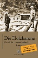 bokomslag Die Holzbarone - Chronik einer Industriellenfamilie