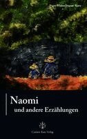 Signe Hanselmann-Katz - Naomi, Inbunden