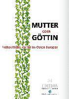 Jacqueline Mischer - Mutter oder Göttin, Häftad