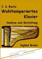 Siglind Bruhn - J. S. Bachs Wohltemperiertes Klavier, Häftad