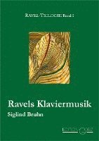 bokomslag Ravels Klaviermusik