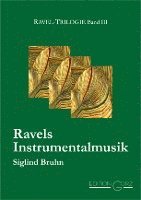 bokomslag Ravels Orchester- und Kammermusik