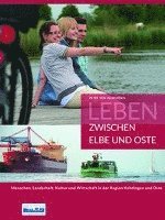 bokomslag Leben zwischen Elbe und Oste