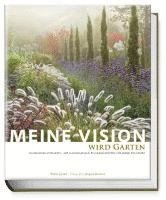 bokomslag Meine Vision wird Garten