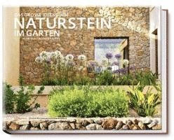 Peter Berg, Petra Reidel - Naturstein im Garten, Inbunden
