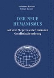 bokomslag New Humanism: On the Path to a Humane Social System
