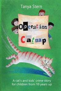 bokomslag Operation Catnap: A Cat's and Kids' Crime Story for Children from 10 Years Up