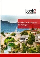Johannes Schumann - book2 Deutsch - Bosnisch für Anfänger, Häftad