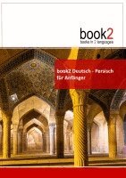Johannes Schumann - book2 Deutsch - Persisch für Anfänger, Häftad