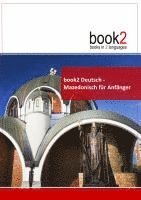 bokomslag book2 Deutsch - Mazedonisch für Anfänger