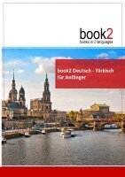 Johannes Schumann - book2 Deutsch - Türkisch für Anfänger, Häftad