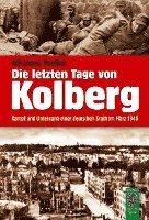bokomslag Die letzten Tage von Kolberg