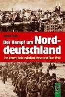 bokomslag Der Kampf um Norddeutschland