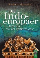 Reinhard Schmoeckel - Die Indoeuropäer, Häftad