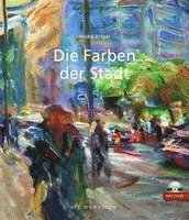 bokomslag Die Farben der Stadt inkl. DVD