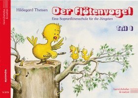Hildegard Theisen - Flötenvogel 1, Häftad