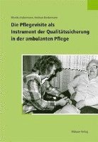 bokomslag Die Pflegevisite als Instrument der Qualitätssicherung in der ambulanten Pflege