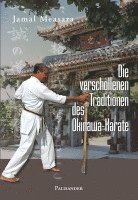 Jamal Measara - Die verschollenen Traditionen des Okinawa-Karate, Häftad. Tillgänglighet: Lägg i varukorg