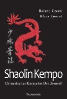 Roland Czerni, Klaus Konrad - Shaolin Kempo, Häftad