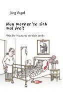 Nun machen`se sich mal frei! 1