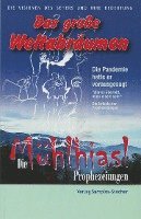 Die Mühlhiasl-Prophezeiungen 1