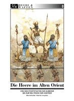 Otto Schertler - Die Heere im Alten Orient, Häftad