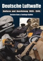 Gustavo Cano, Santiago Guillén - Deutsche Luftwaffe, Inbunden