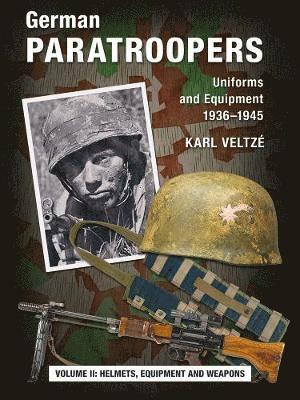 bokomslag German Paratroopers Uniforms and Equipment 1936 - 1945