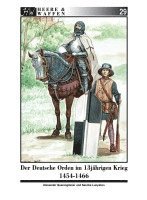 bokomslag Der Deutsche Orden im Dreizehnjährigen Krieg 1454-1466