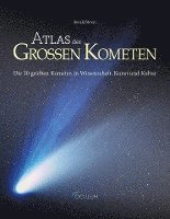 bokomslag Atlas der großen Kometen