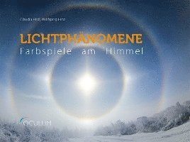 Claudia Hinz, Wolfgang Hinz - Lichtphänomene, Inbunden
