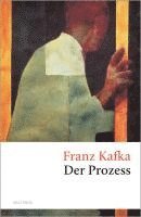 Franz Kafka - Der Prozess, Inbunden
