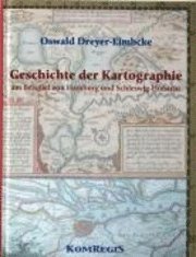 bokomslag Geschichte der Kartographie am Beispiel von Hamburg und Schleswig-Holstein