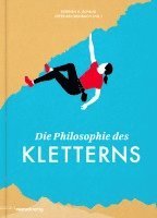 bokomslag Die Philosophie des Kletterns