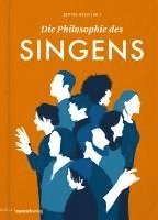 bokomslag Die Philosophie des Singens