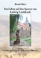 bokomslag Ein Leben auf den Spuren von Ludwig Leichhardt