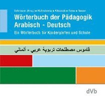 bokomslag Wörterbuch der Pädagogik Arabisch - Deutsch