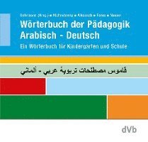 Wörterbuch der Pädagogik Arabisch - Deutsch 1