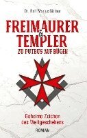 Ralf Marius Bittner - Freimaurer & Templer zu Putbus auf Rügen, Häftad