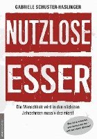 Nutzlose Esser 1