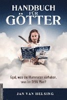 Jan van Helsing - Handbuch für Götter, Häftad