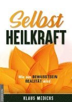 Klaus Medicus, Jan van Helsing - Selbstheilkraft, Häftad