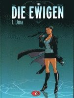 Die Ewigen 01. Uma 1