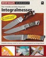 Peter Fronteddu, Stefan Steigerwald - Integralmesser, Häftad