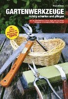 Gartenwerkzeuge richtig schärfen und pflegen 1