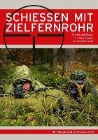 Khi Pa Landgraf, Markus Altoé - Schießen mit Zielfernrohr, Häftad