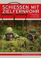 Khi Pa Landgraf, Markus Altoé - Schießen mit Zielfernrohr, Häftad